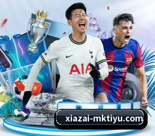 MK体育 APP - MKSPORTS
